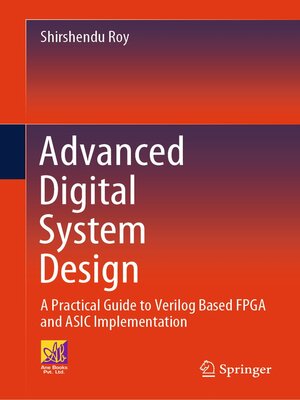 cover image of Advanced Digital System Design